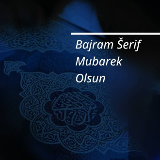 Bajramska čestitka građanima islamske vjeroispovijesti